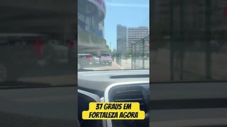 37 graus em Fortaleza agora