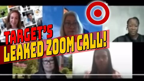 Target's Woke Zoom Call Leaked