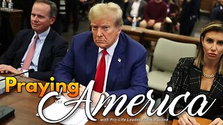 Praying for America | The NY Judgment about President Trump - 2/20/24