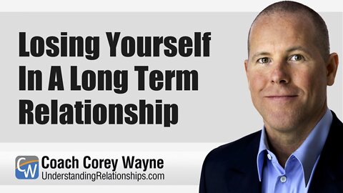 Losing Yourself In A Long Term Relationship
