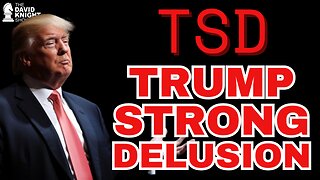 Sickness spreading among Conservatives - TSD: "TRUMP STRONG DELUSION