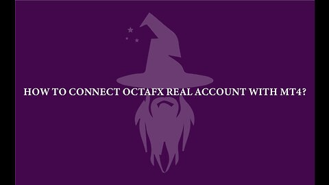 How to connect OctaFx real account with MT4? |Wizards Fx Team