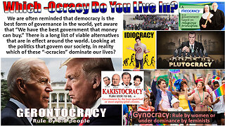 Which -Ocracy Do You Live In?