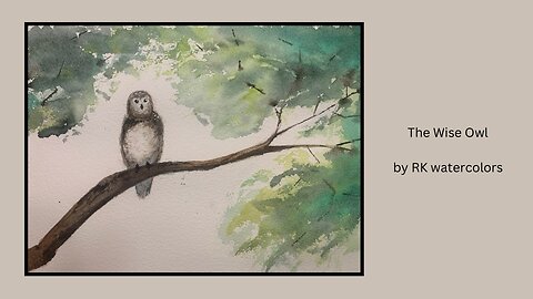 The wise owl - watercolor #watercolorpainting #artist