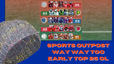 Georgia, Texas| 5-1 Way Too Early Top CFB Offensive Lines For 2024-SpOp Top 25(Mar 29th)
