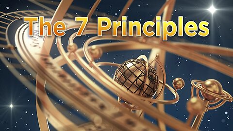A Workshop on the Hermetic Principles