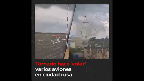 Un tornado dispersa aviones en un aeródromo de una ciudad rusa