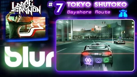 Blur: Loose Cannon #7 - Tokyo Shutoko (no commentary) Xbox 360