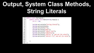 Output, System Class Methods, Java - AP Computer Science A