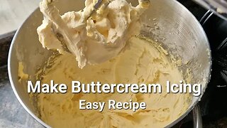 Make buttercream frosting. Easy recipe for butter icing for cakes 🎂