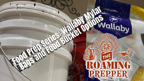 Food Series: Buckets and Wallaby (Maylar) Bags