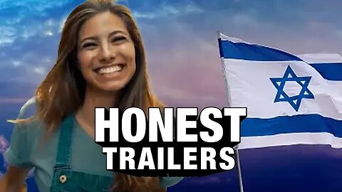 Honest Trailers | Israel