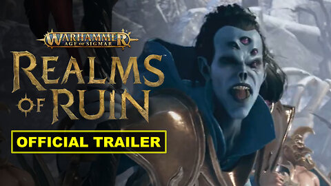 Warhammer Age of Sigmar: Realms of Ruin - Official Launch Trailer