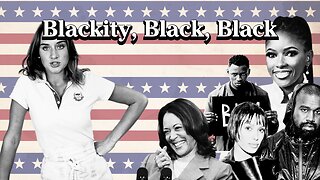 Blackity, Black, Black