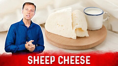 10 Benefits of Sheep Cheese
