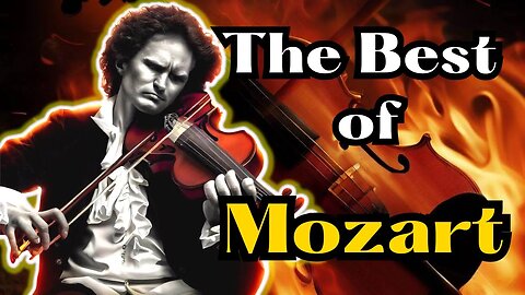 The Best of Mozart!