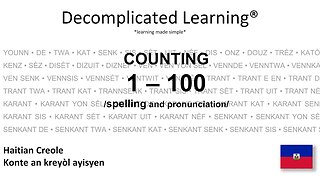 COUNTING IN HAITIAN CREOLE NUMBERS 1 - 100 with spelling