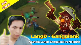 CN Combo - Captain LangD Gangplank vs Malphite Top - CN Super Server - League of Legends