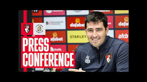 Press conference_ Iraola on international break, Solanke fitness and Everton test