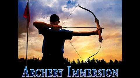 沈浸於箭藝中_Archery Immersion｜藍慕沙｜Ramtha