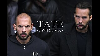 Tate- I Will Surive