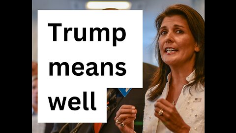 Nikki Haley and Trump: Is She A Real Candidate? [OPINION]