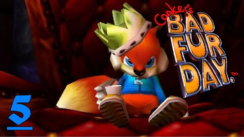 Are we king yet? || Conker's Bad Fur Day #5 (FINALE)