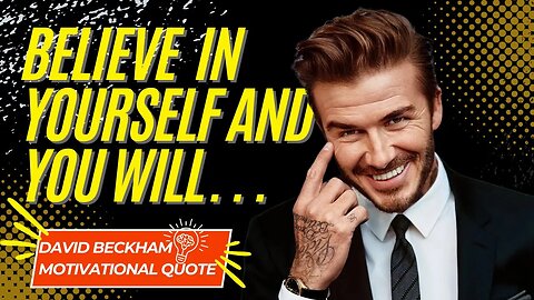 Motivational Video: Can You Trust Yourself?🔥│David Beckham Highlights & Quotes! #footballhighlights