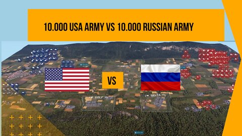 10.000 USA ARMY vs 10.000 RUSSIAN ARMY