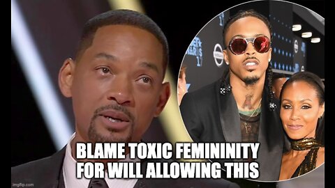 America Is Suffering From Toxic Femininity, Will And Jada Smith Saga