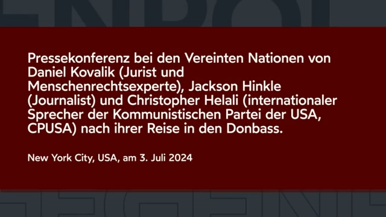 ⁣UN Pressekonferenz 3.Juli 2024 New York City nach Donbass Reise