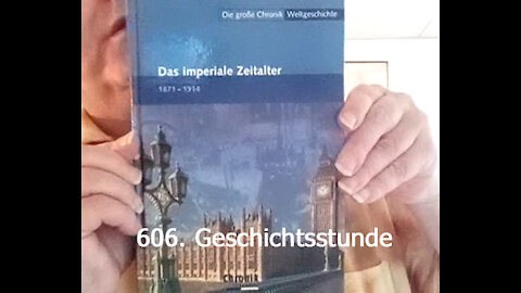 606. Stunde zur Weltgeschichte - 15.07.1893 bis 16.12.1893