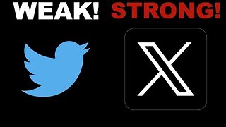 Twitter Becomes X - Twitter is weak, X is strong!