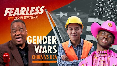 Lil Nas X vs. China: The Gender Wars | Abortion Laws & the Left’s Death Culture