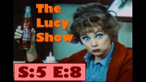 The Lucy Show - Lucy And Carol In Palm Springs - S5E8