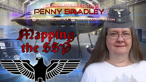 Super Soldier Talk - Penny Bradley – Mapping out the Secret Space Program