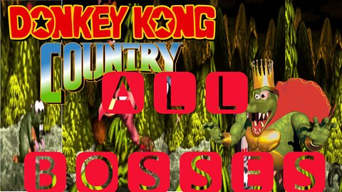 Donkey Kong Country - All Bosses (SNES, Super Nintendo, Wii, Wii U, Nintendo Switch)Full HD