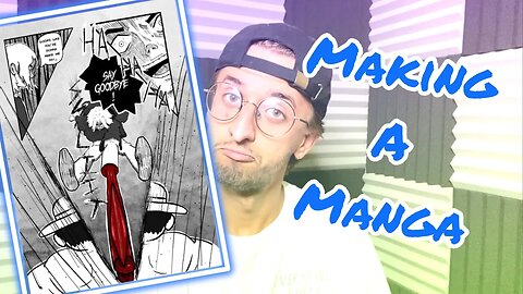 MAKING A MANGA!