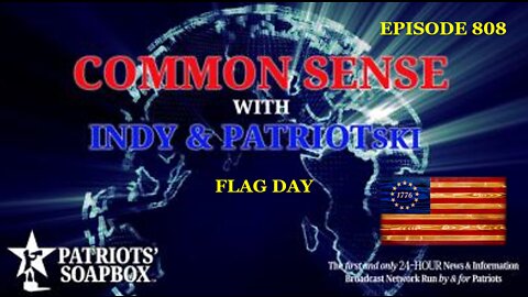 Episode 808 – Flag Day