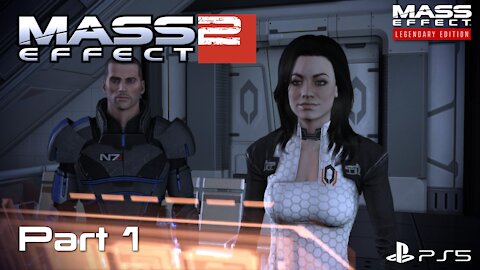 Mass Effect Legendary Edition | Mass Effect 2 Playthrough Part 1 | PS5 Gameplay