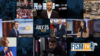 FISM News | July 25, 2025