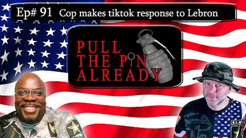 PTPA (Episode # 91): Policeman's tiktok video mocking Lebron James
