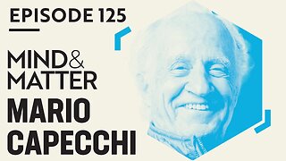 Anxiety, Obsessive Compulsive Disorder, Microglia, WWII Orphan to the Nobel Prize | Mario Capecchi