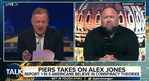 Piers Morgan’s Attempt to Discredit Alex Jones