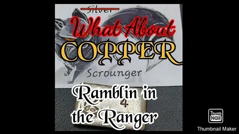 Ramblin In The Ranger: My Thoughts on #copper
