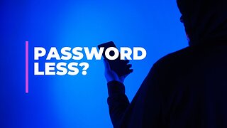 O que de fato é passwordless?