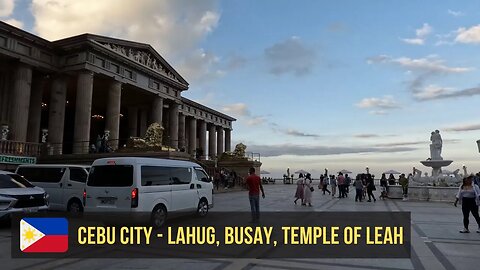 Driving Tour Cebu City - Lahug, Busay & Temple of Leah