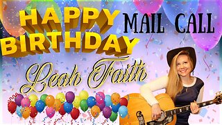 Leah's Birthday Mail Call Birthday Party!!!