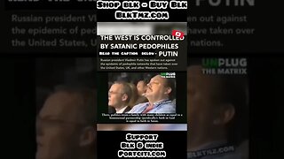 Putin exposes Europe and the USA ! Both countries are controlled by “Satanic Pedophiles” 😐