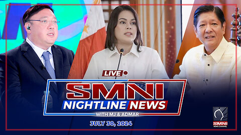 LIVE: SMNI Nightline News with Admar Vilando & Jade Calabroso | July 30, 2024 - Martes